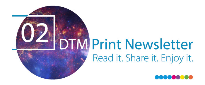 DTM Print Monthly Newsletter